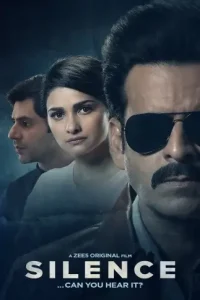 Silence…Can You Hear It (2021) Bollywood Hindi Full Movie HDHub4u