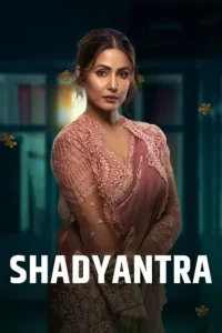 Shadyantra 2022 Bollywood Movie HDHub4u