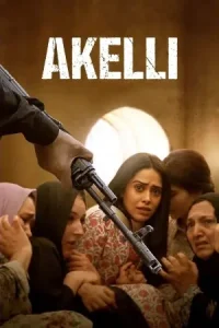 Akelli (2023) Bollywood Hindi Movie HDHub4u