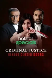 Criminal Justice – Behind Closed Doors S01 2020 Full Web Series HDHub4u