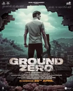 Ground Zero 2025 Bollywood Full Movie HDHub4u