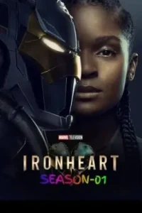 Ironheart S01 2025 Hindi + English Completed Web Series HDHub4u