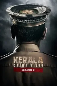 Kerala Crime Files S02 2025 Hindi Full Web Series HDHub4u