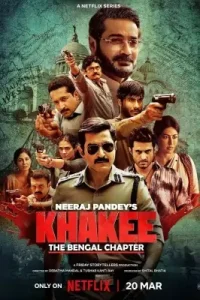 Khakee – The Bengal Chapter S01 (2025) Full Web Series HDHub4u