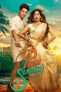 Param Sundari 2025 Bollywood Full Movie HDHub4u