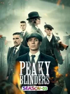 Peaky Blinders S03 (2016) Hindi + English Completed Web Series HDHub4u