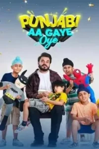 Punjabi Aa Gaye Oye 2025 Full Movie HDHub4u (Punjabi)