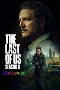 The Last of Us S02 2025 Hindi + English Web Series HDHub4u