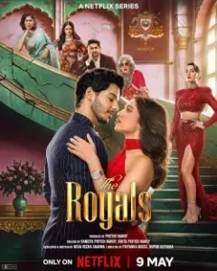 The Royals S01 2025 Hindi Full Web Series HDHub4u