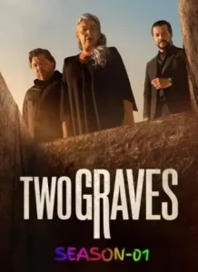 Two Graves S01 2025 Hindi + English Full Web Series HDHub4u