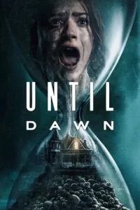 Until Dawn 2025 Hindi + English Hollywood Movie HDHub4u