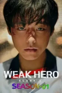 Weak Hero S02 (2025) Hindi + English Completed Web Series HDHub4u
